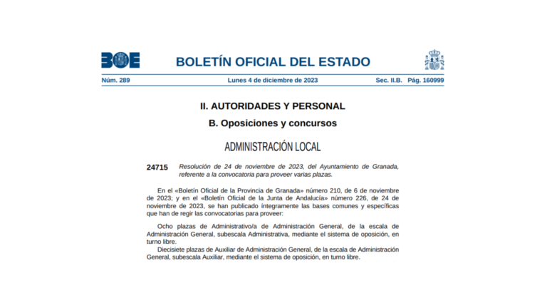 Publicadas en el BOE 8 plazas de administrativo y 17 plazas de auxiliar administrativo como funcionario/a de carrera del Ayuntamiento Granada